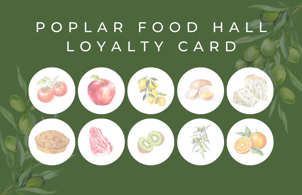 Poplar Food Hall Loyalty Card Scheme